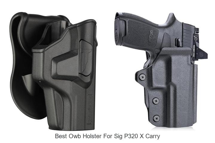 best owb holster for sig p320 x carry