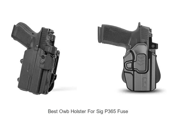 best owb holster for sig p365 fuse