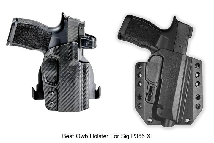 best owb holster for sig p365 xl