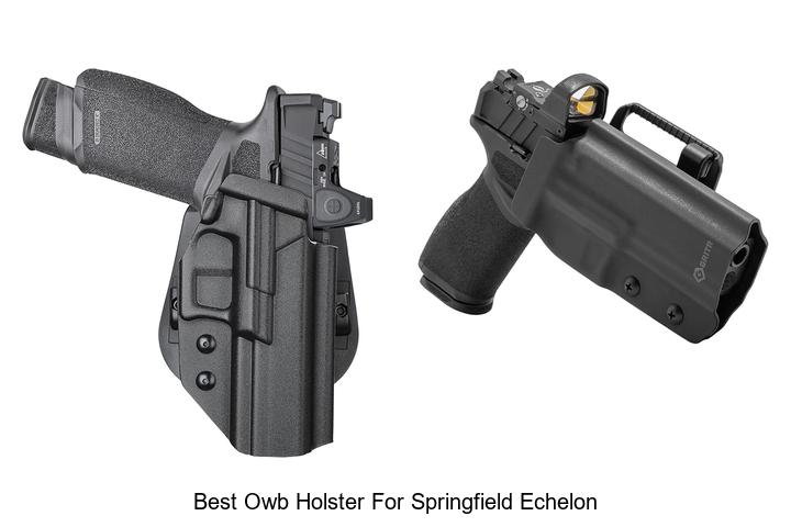best owb holster for springfield echelon