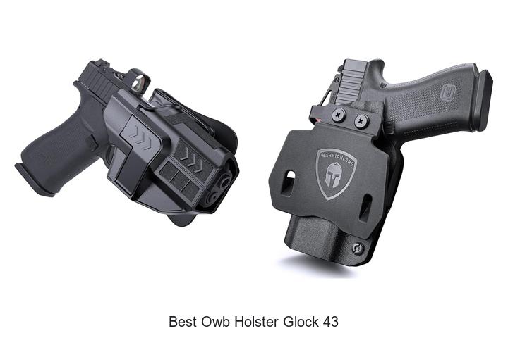 best owb holster glock 43