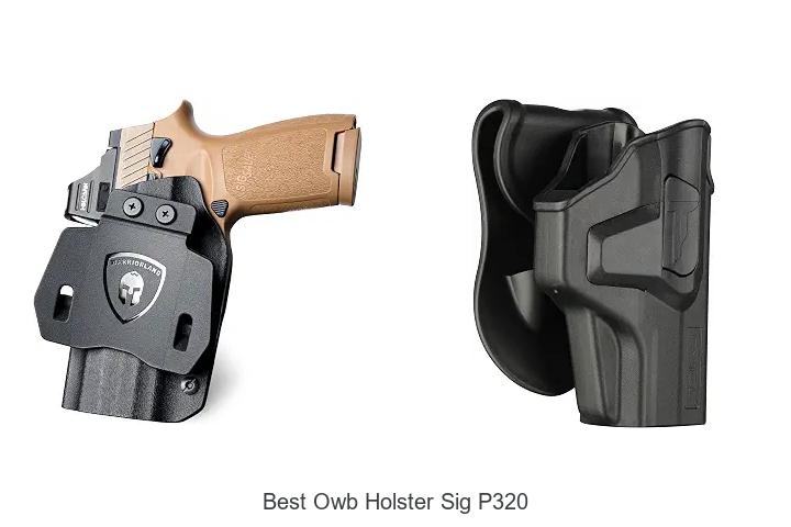 best owb holster sig p320