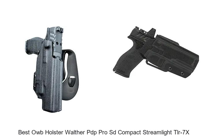 best owb holster walther pdp pro sd compact streamlight tlr-7x