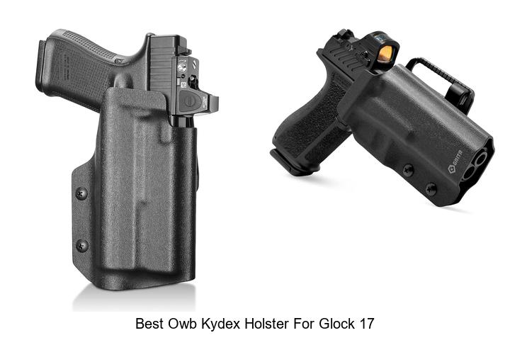 best owb kydex holster for glock 17
