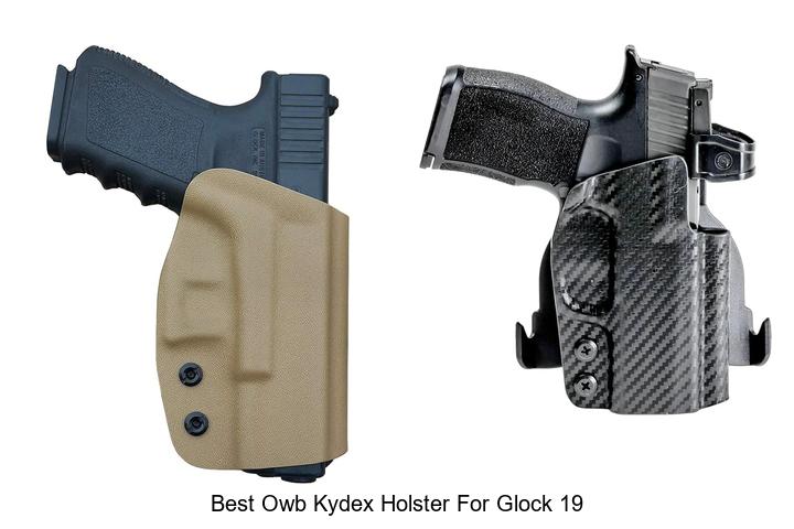 best owb kydex holster for glock 19