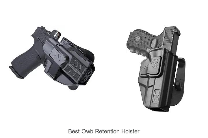 best owb retention holster
