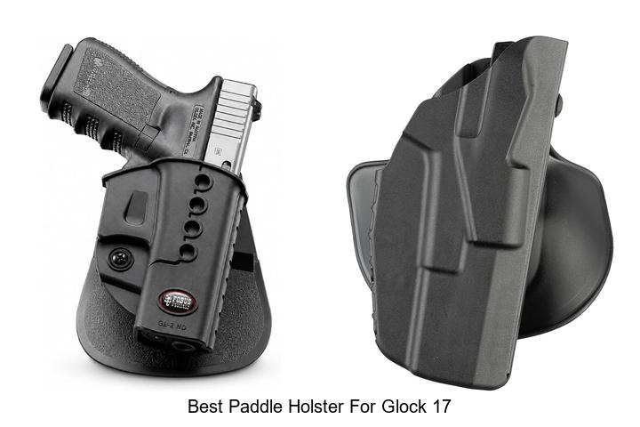 best paddle holster for glock 17