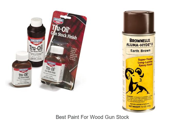 best paint for wood gun stock