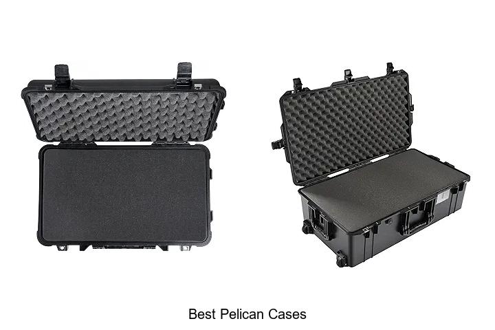best pelican cases