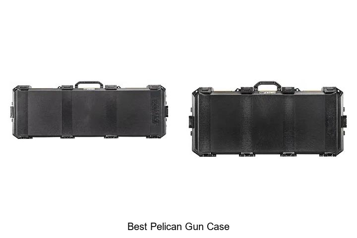 best pelican gun case