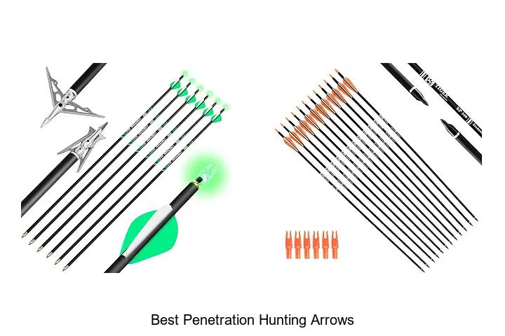 best penetration hunting arrows