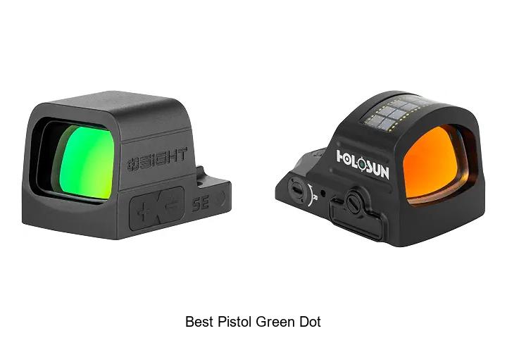 best pistol green dot