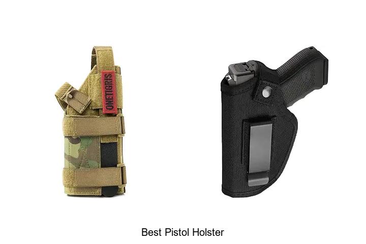 best pistol holster