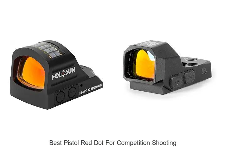 best pistol red dot for competition shooting