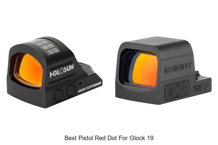 best pistol red dot for glock 19