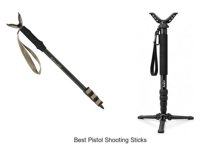 best pistol shooting sticks