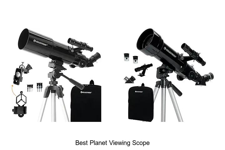 best planet viewing scope