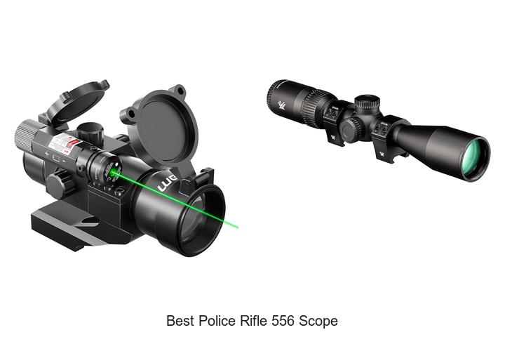 best police rifle 556 scope