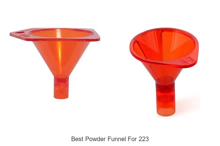 best powder funnel for 223