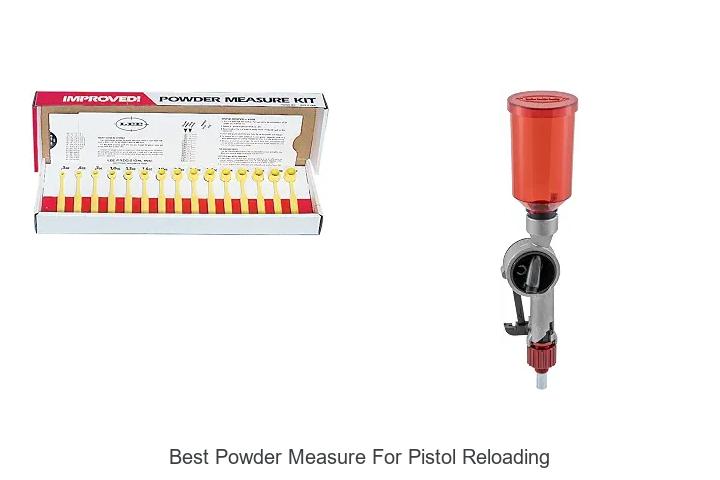 best powder measure for pistol reloading