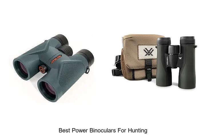 best power binoculars for hunting