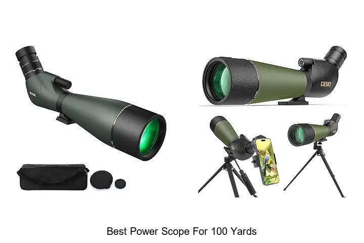best power scope for 100 yards