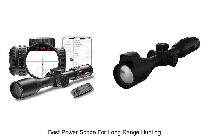 best power scope for long range hunting