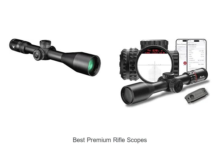 best premium rifle scopes