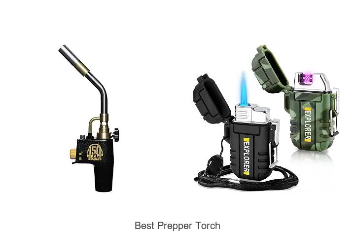 best prepper torch