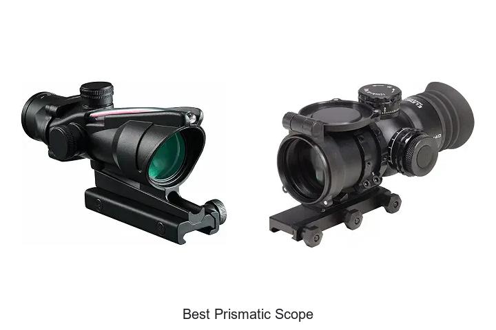 best prismatic scope