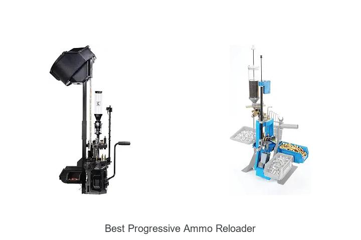 best progressive ammo reloader