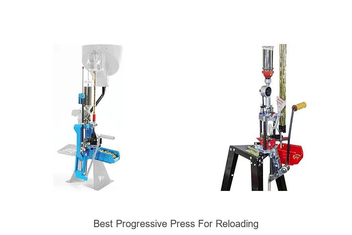best progressive press for reloading