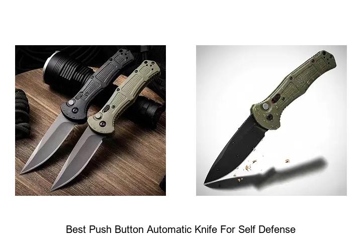 best push button automatic knife for self defense
