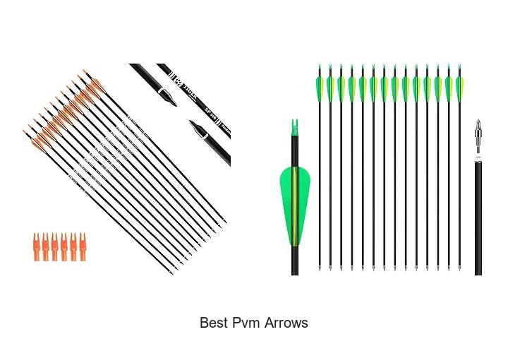 best pvm arrows