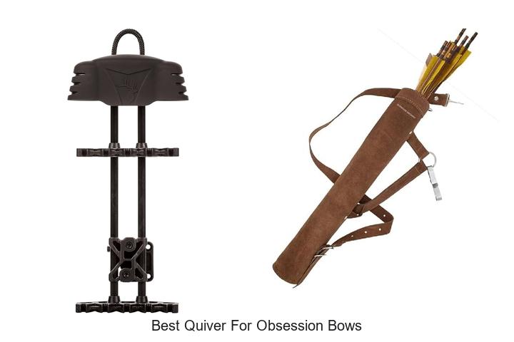 best quiver for obsession bows