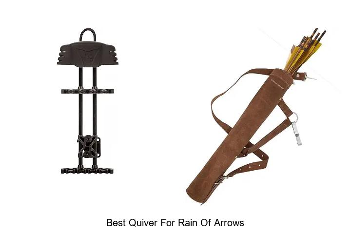 best quiver for rain of arrows