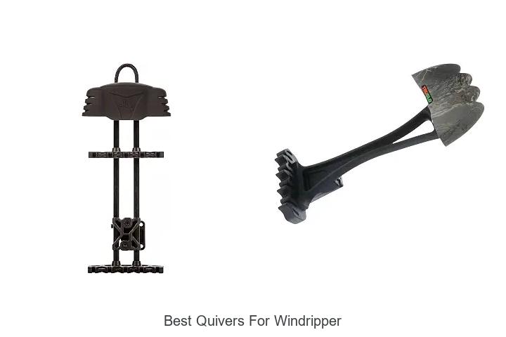 best quivers for windripper