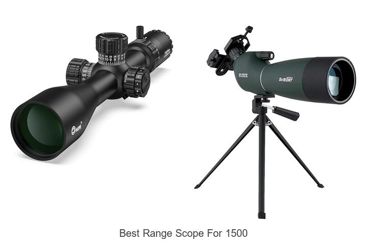 best range scope for 1500