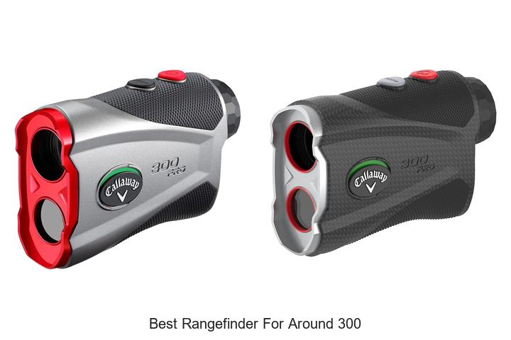 best rangefinder for around 300