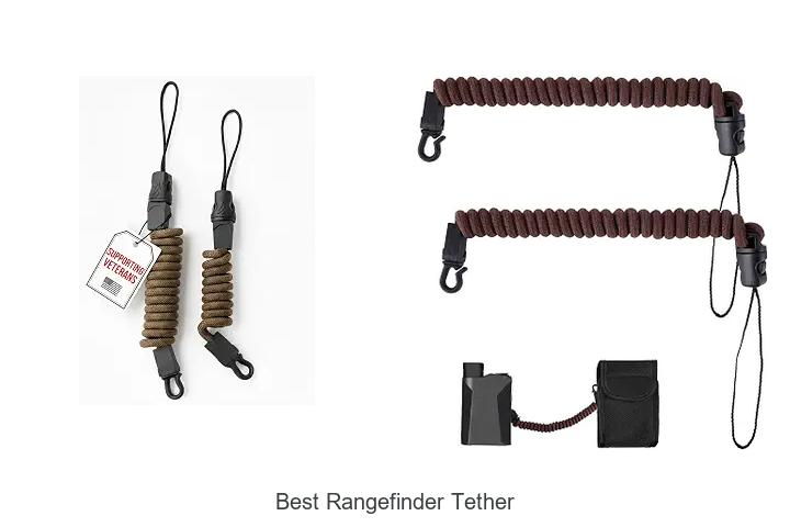 best rangefinder tether