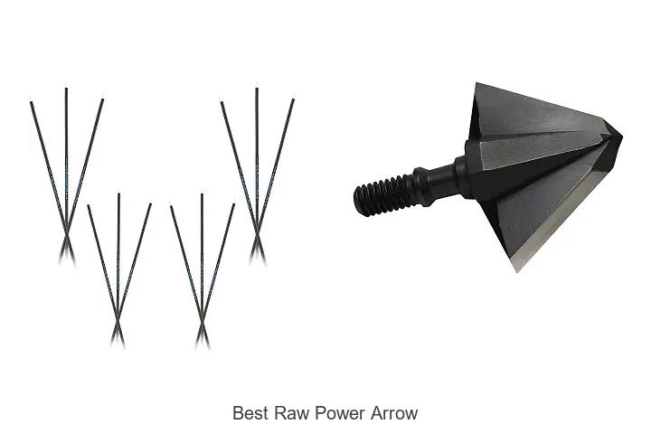 best raw power arrow
