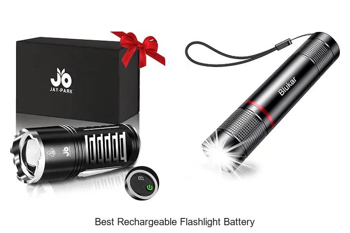 best rechargeable flashlight battery