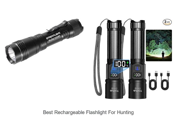best rechargeable flashlight for hunting
