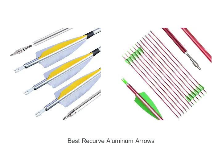 best recurve aluminum arrows