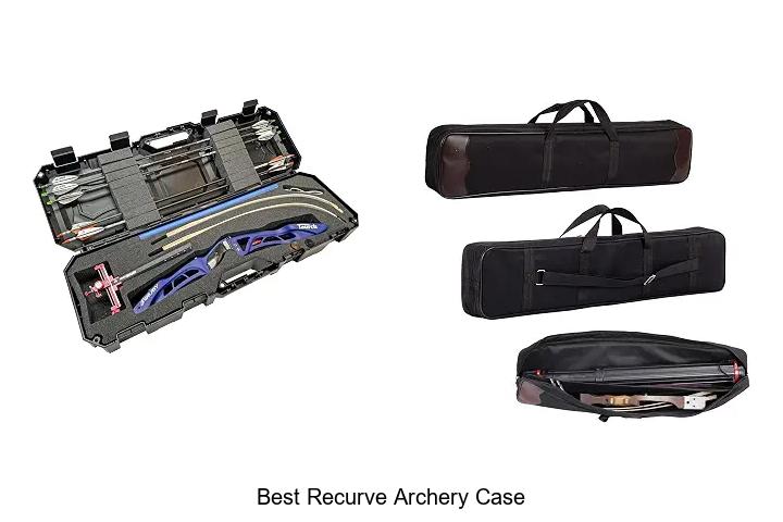 best recurve archery case