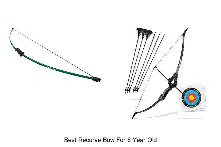 best recurve bow for 6 year old