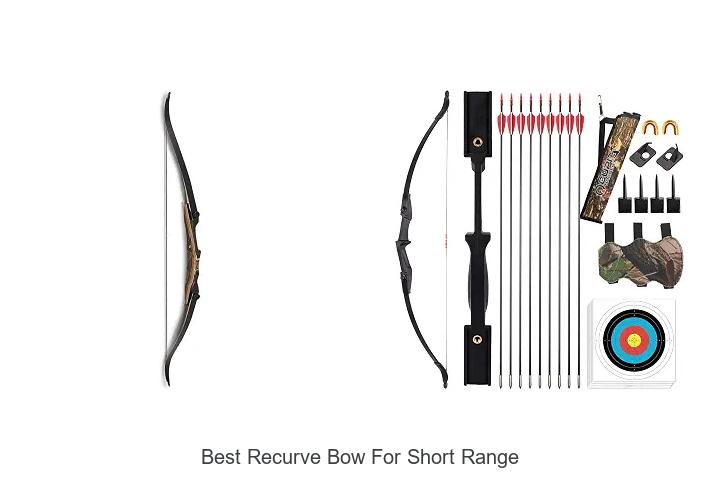 best recurve bow for short range