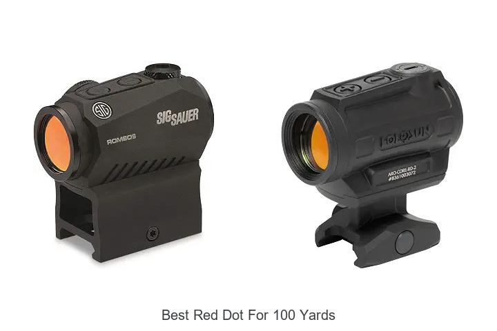 best red dot for 100 yards