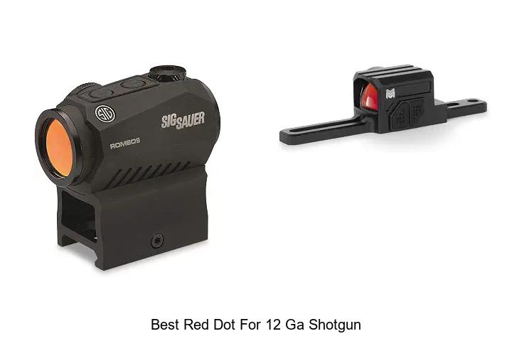 best red dot for 12 ga shotgun