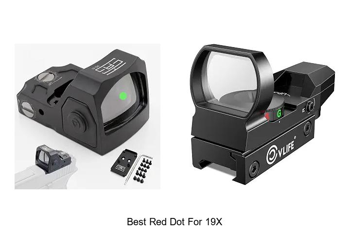 best red dot for 19x